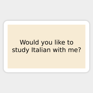 Would you like to study Italian with me? Sticker